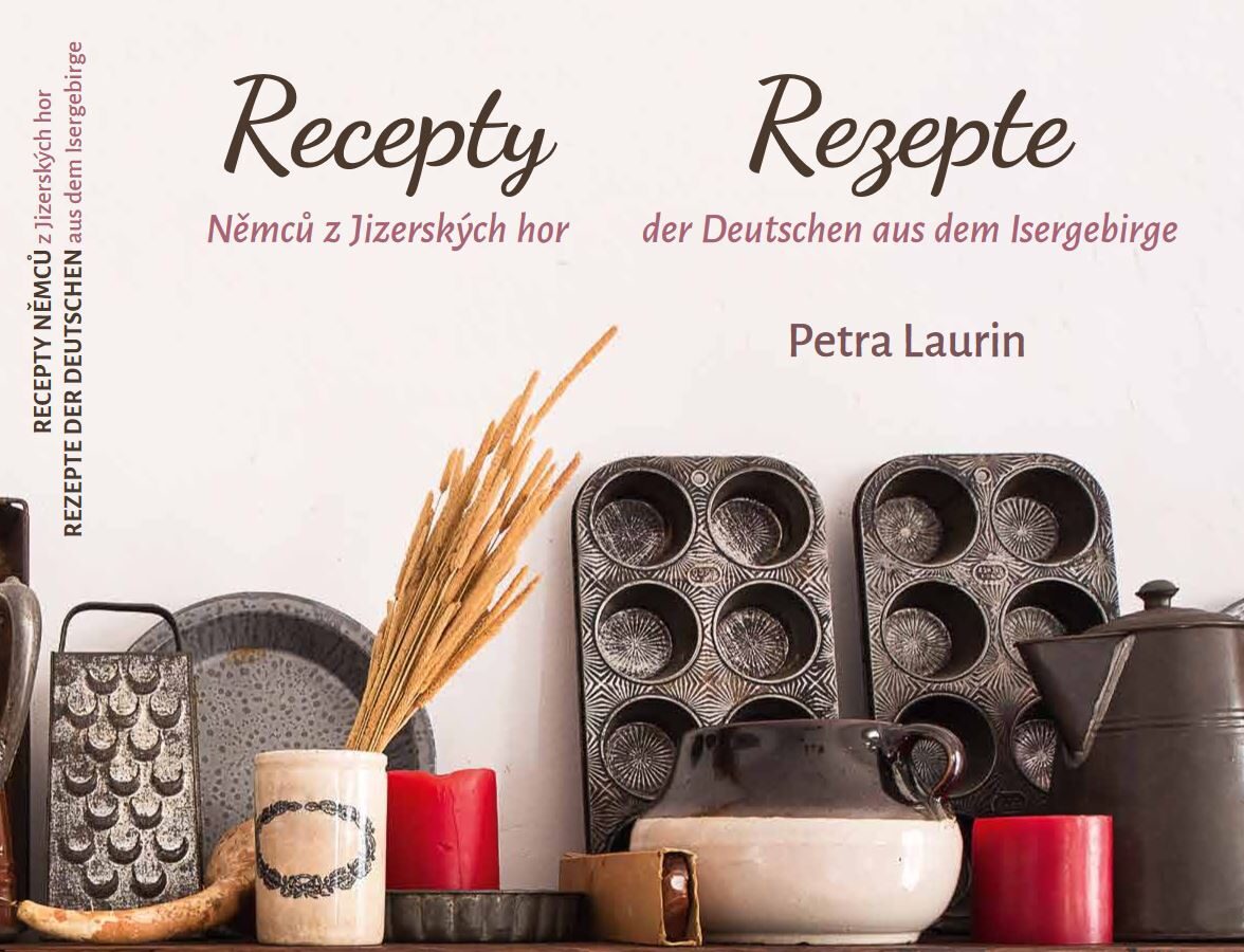 Rezepte der Deutschen aus dem Isergebirge - Foto: „Haus der tschechisch-deutschen Verständigung“ Jablonec nad Nisou