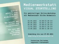 Digitale Medienwerkstatt: "Visual Storytelling - Mit Fotos Geschichten erzählen".