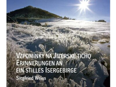 Siegfried Weiss: „Vzpomínka na Jizerské ticho – Erinnerungen an ein stilles Isergebirge“. Herausgegeben vom Haus der deutsch-tschechischen Verständigung & Verein der Deutschen in Nordböhmen. Preis: 29,90 EUR (ISBN: 978-80-908039-8-5)