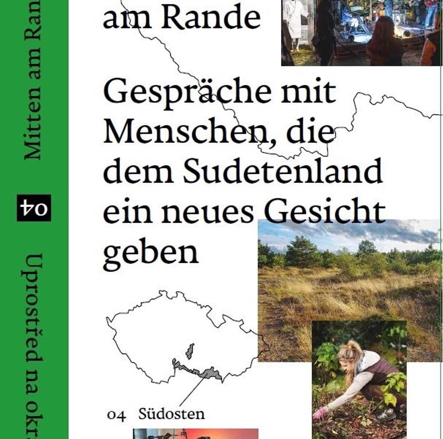 Mitten am Rande 4 – Südosten ist der letzte Teil einer insgesamt vierteiligen Reihe über das Sudetenland. Preis: 325 CZK / 14 EUR. Mehr Informationen auf www.antikomplex.cz. Foto: Antikomplex