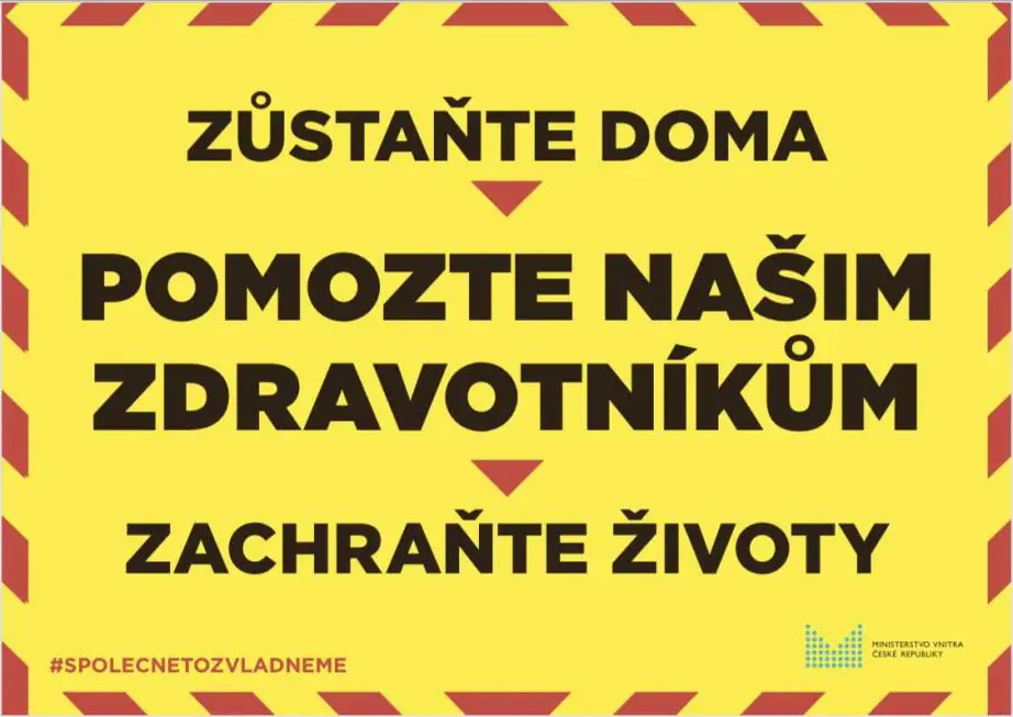 Mit diesem Plakat ("Bleiben Sie zu Hause, retten Sie Leben!" will das Innenministerium zum Einhalten der Coronamaßnahmen bewegen. Die Inspiration für das Plakat stammt aus Großbritannien. Quelle: Tschechisches Innenministerium